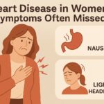 Heart Disease in Women Symptoms Often Missed